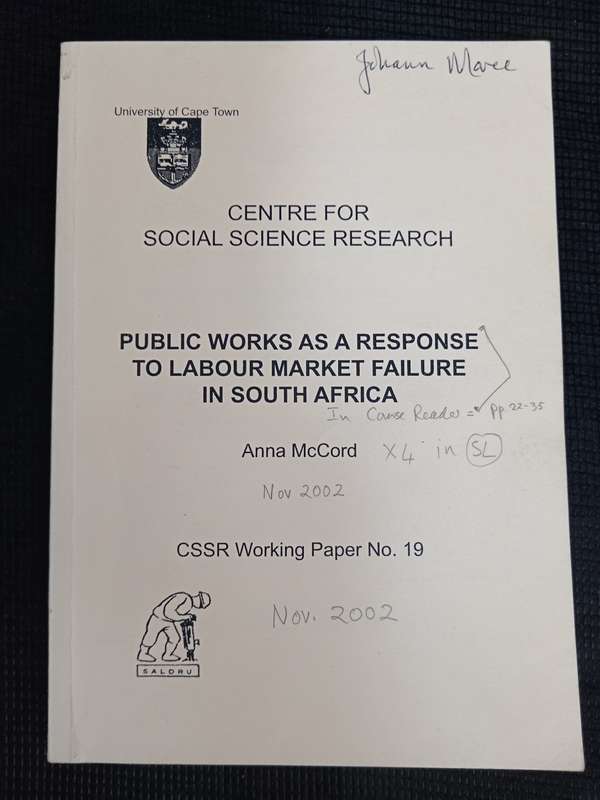 Public Works as a Response to Labour Market Failure in South Africa by Anna McCord