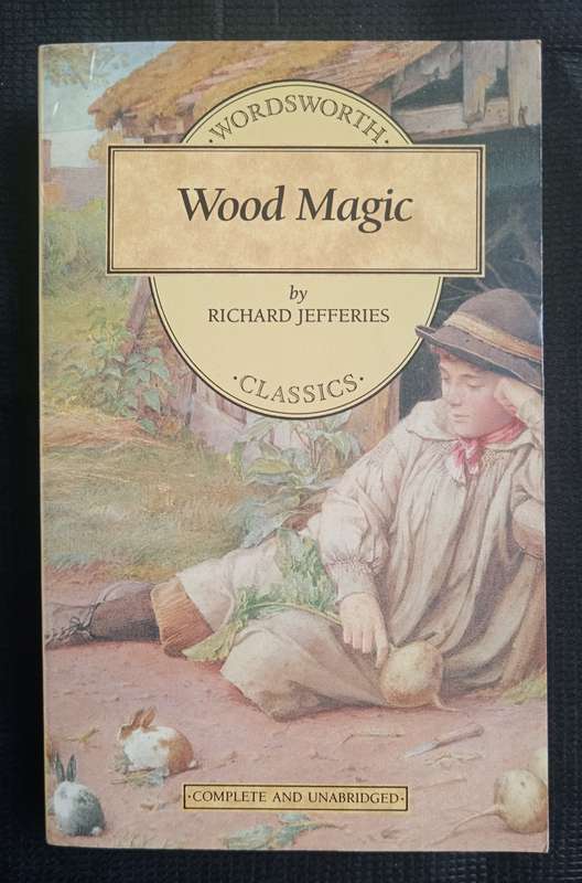 Wood Magic by Richard Jefferies