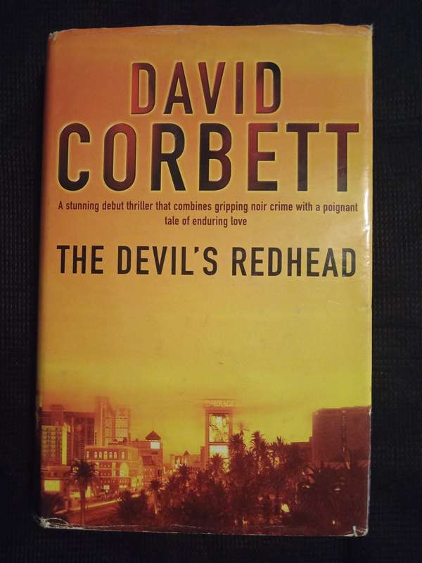 The Devil's Redhead by David Corbett
