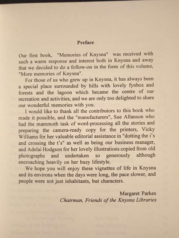 More Memories of Knysna Compiled & Edited by S Allanson, M Parkes, V Williams & A Hodgson
