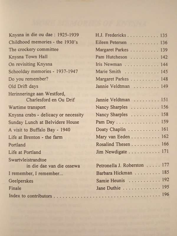 More Memories of Knysna Compiled & Edited by S Allanson, M Parkes, V Williams & A Hodgson