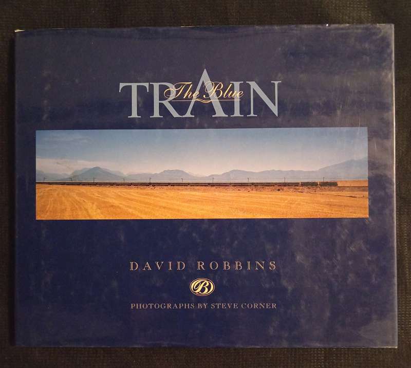 The Blue Train by David Robbins