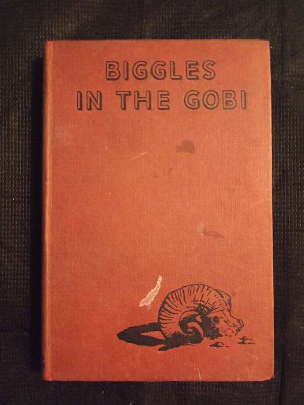 Biggles in the Gobi by Captain W E Johns