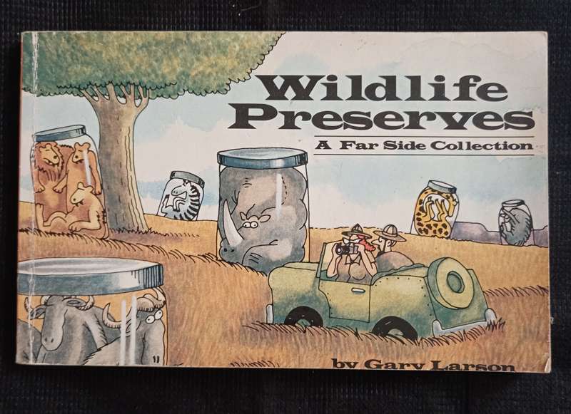 Wildlife Preserves A Far Side Collection by Gary Larson