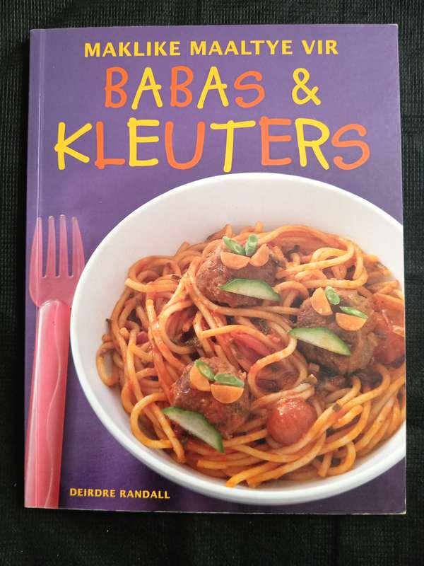 Maklike Maaltye vir Babas & Kleuters by Dierdre Randall