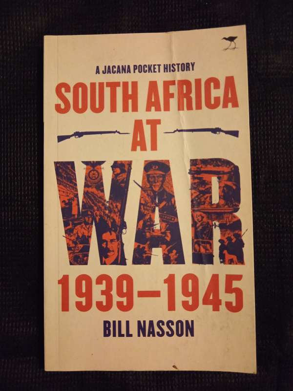 South Africa at War 1939-1945 by Bill Nasson
