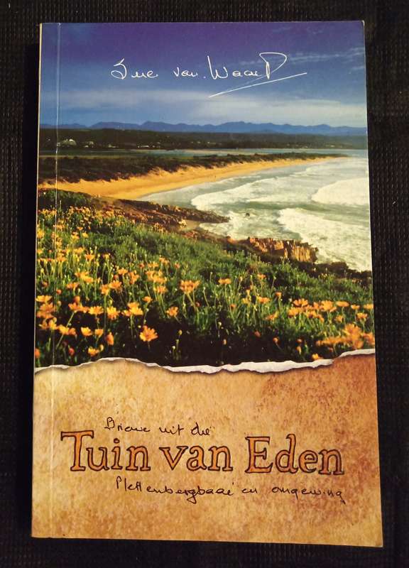 Bruiwe uit die Tuin van Eden Plettenbergbaai en omgewing by Sue van Waart