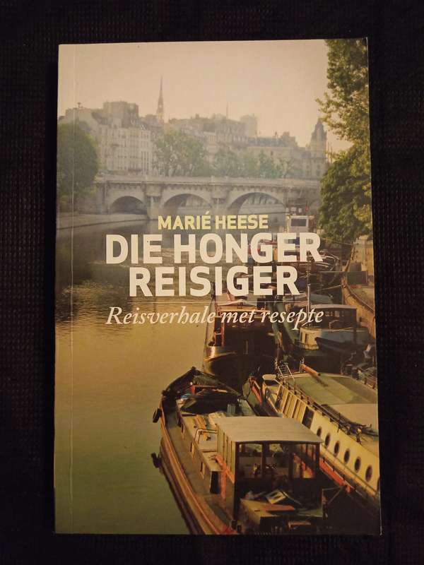 Die Honger Reisiger by Marié Heese