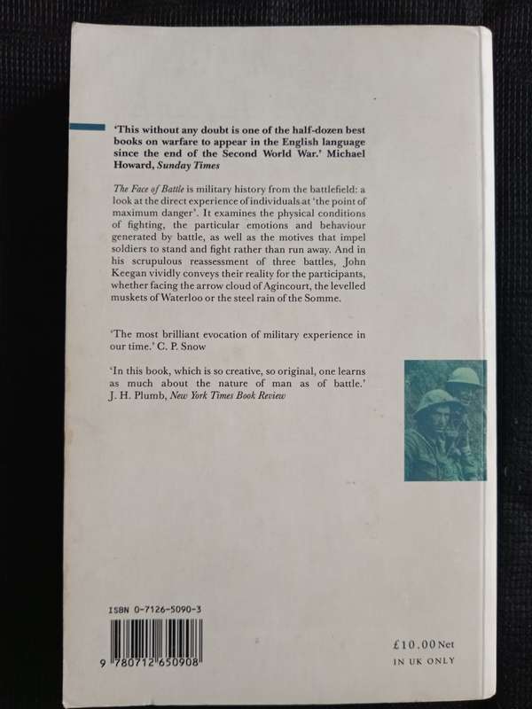 The Face of Battle by John Keegan