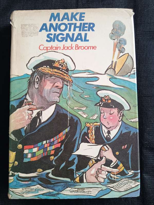 Make a Signal by Captain Jack Broome
