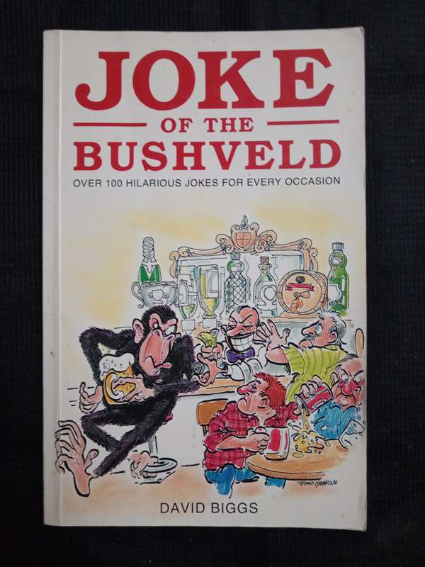 Joke of the Bushveld by David Biggs