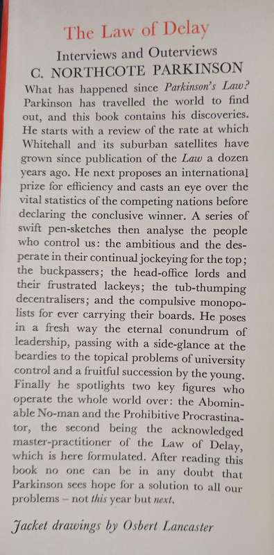 The Law of Delay by C Northcote Parkinson
