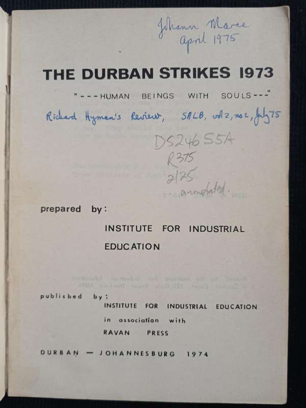 The Durban Strikes 1973 by Institute for Industrial Education