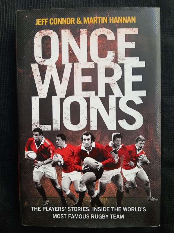 Once Were Lions by Jeff Connor & Martin Hannan