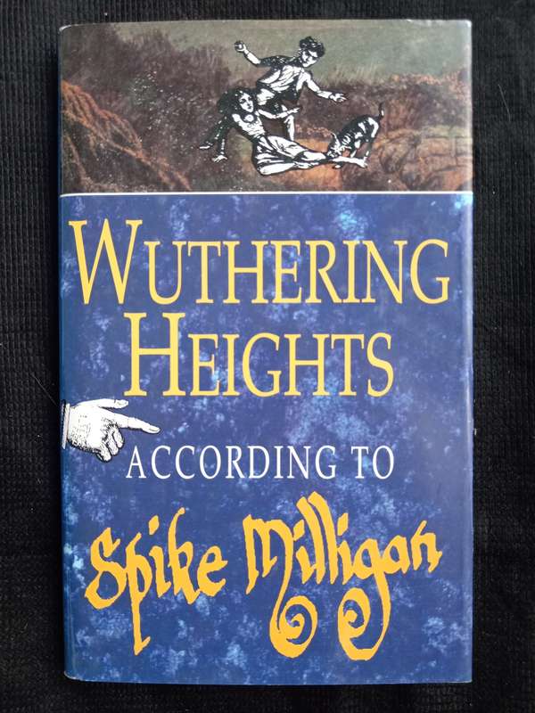 Wuthering Heights According to Spike Milligan