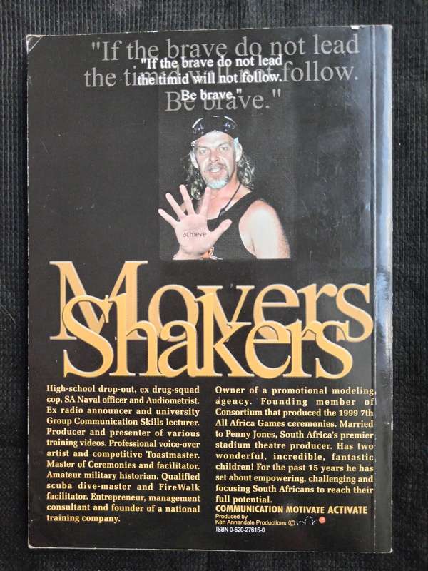 Movers Shakers Moaners & Groaners by Ken Annandale