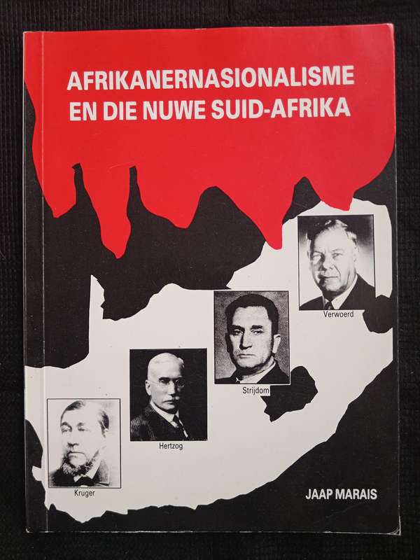 Afrikanernasionalisme en die Nuwe Suid-Afrika by Jaap Marais