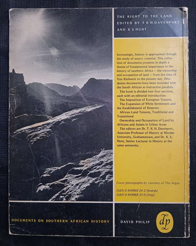 The Right to The Land Edited by T R H Davenport & K S Hunt