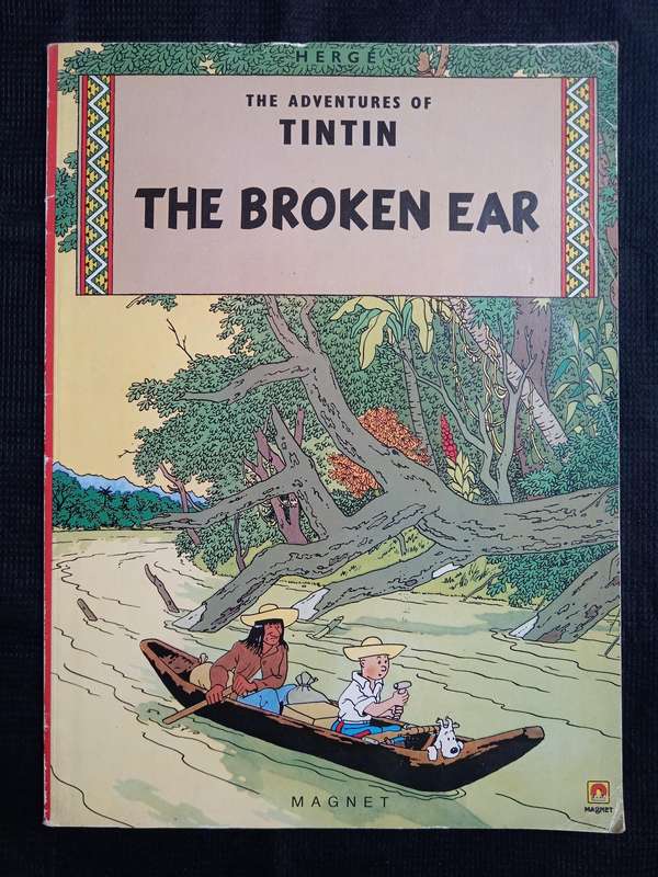 The Adventures of Tintin The Broken Ear Translated by Leslie Lonsdale-Cooper & Michael Turner