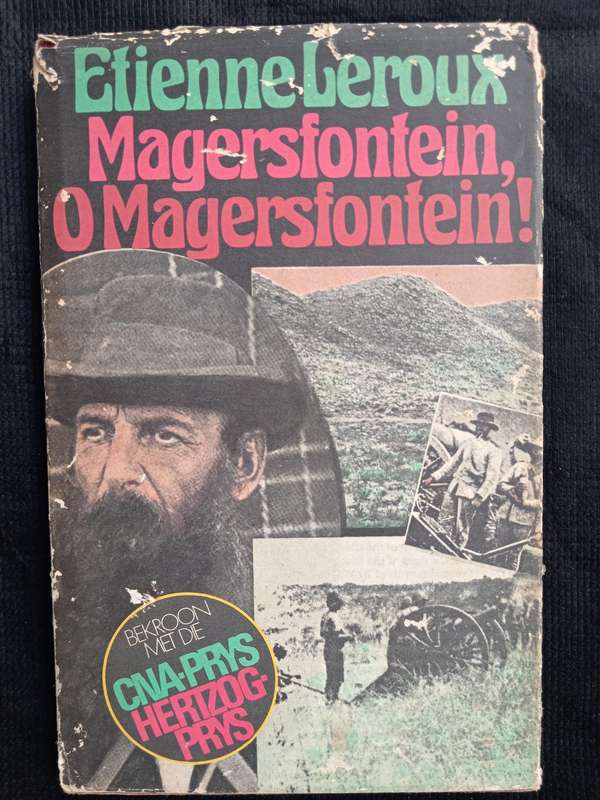 Magersfontein O Magersfontein by Etienne Leroux