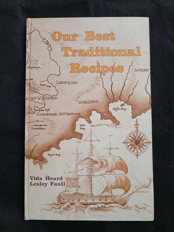 Our Best Traditional Recipes by Vida Heard & Lesley Faull