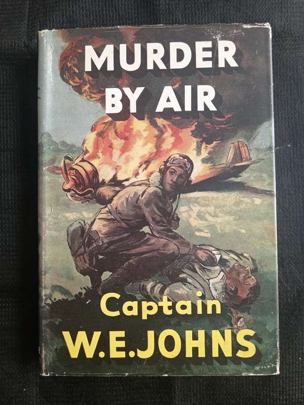 Murder by Air by Captain W E Johns