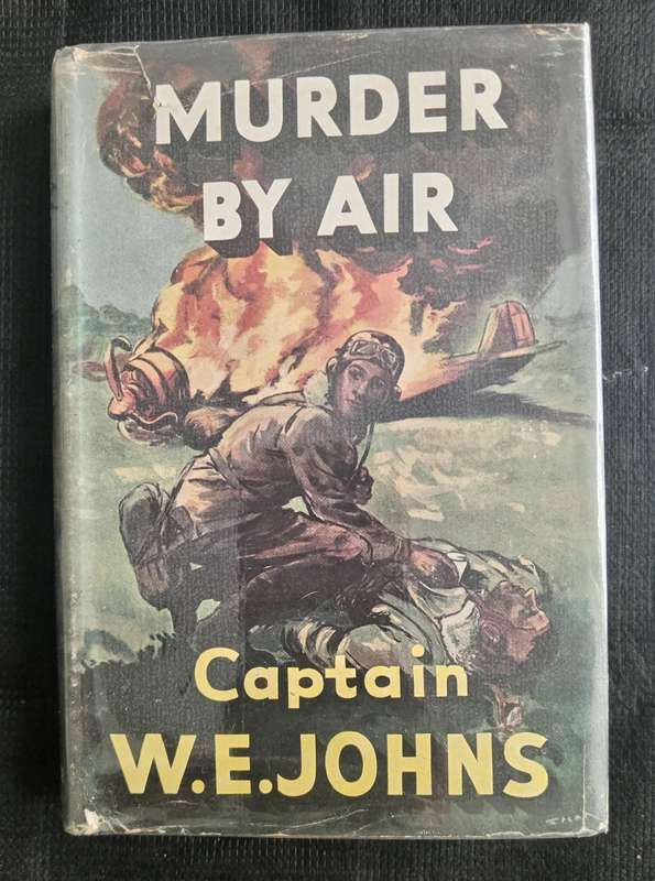 Murder by Air by Captain W E Johns