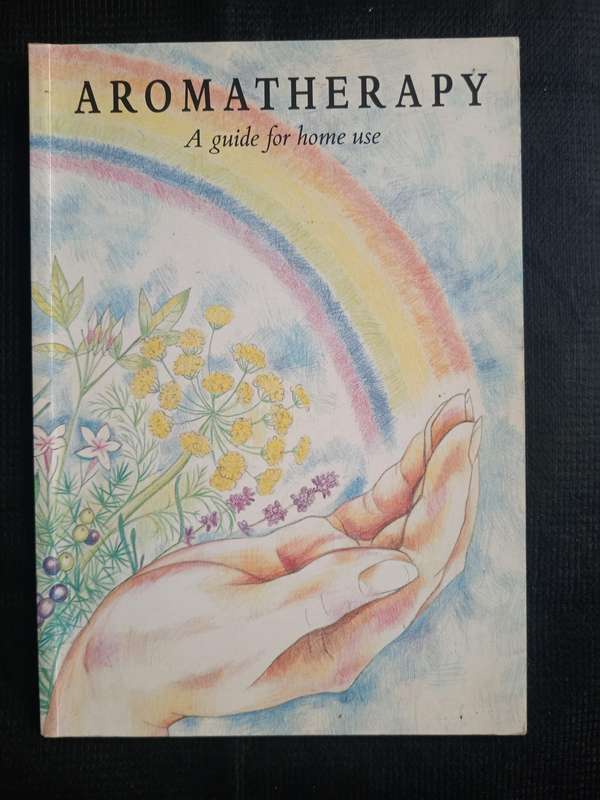 Aromatherapy A Guide for Home Use by Christine Westwood