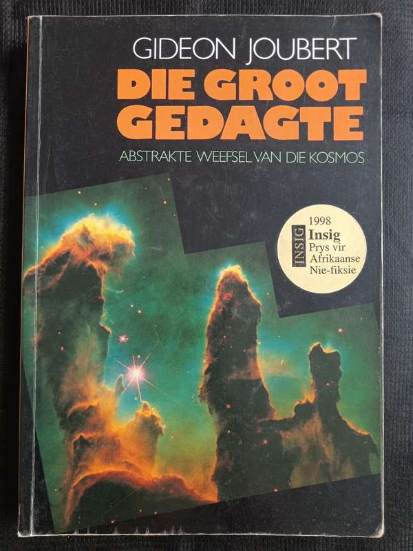 Die Groot Gedagte by Gideon Joubert