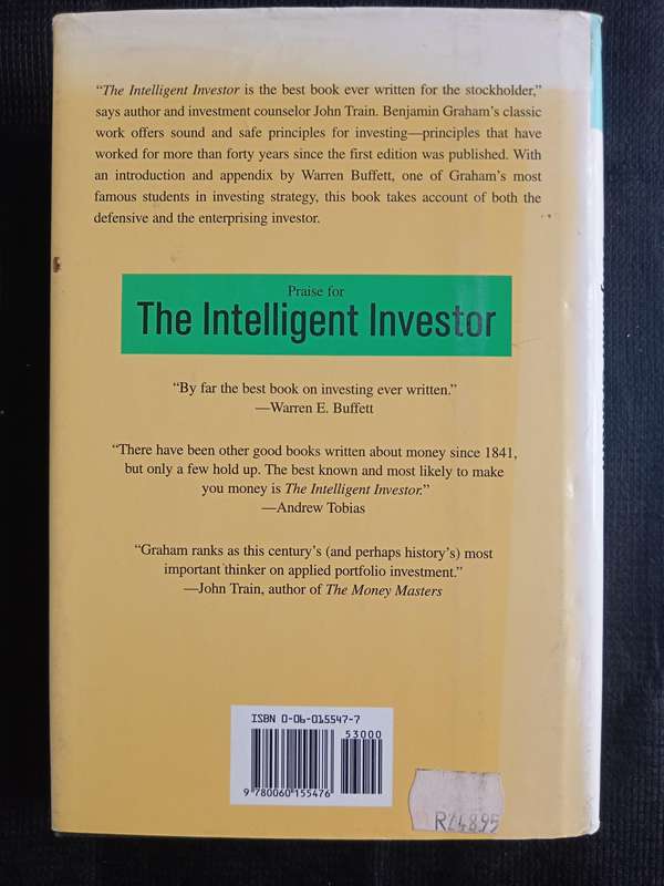 The Intelligent Investor by Benjamin Graham with an Introduction & Appendix by Warren E Buffett