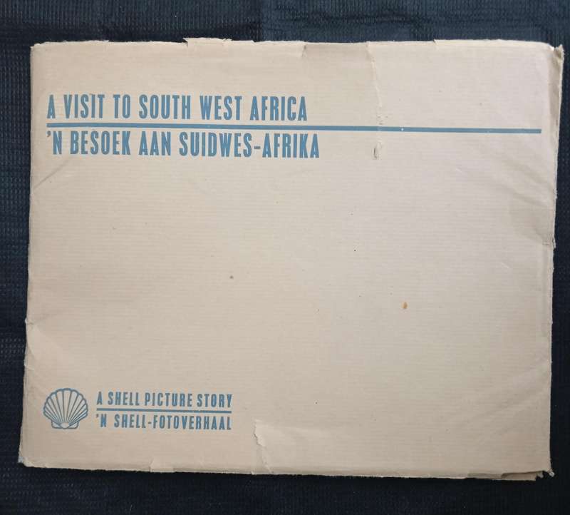 A Visit to South West Africa a Shell Picture Story