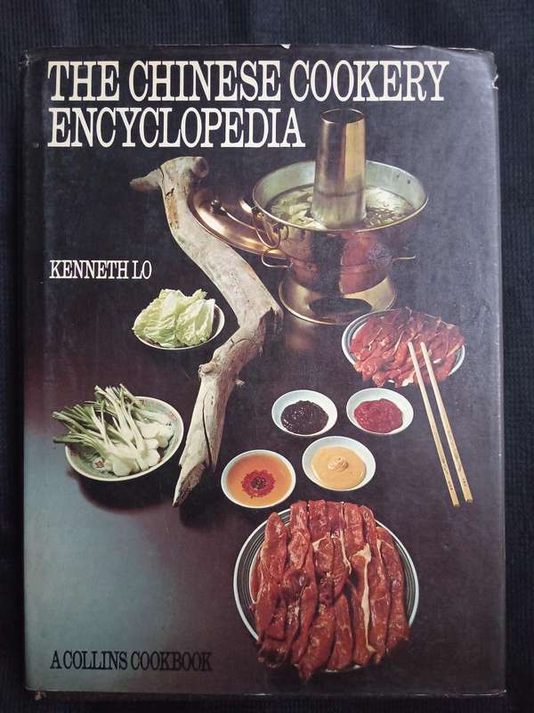 The Chinese Cookery Encyclopedia by Kenneth Lo