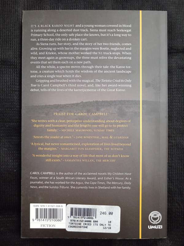 The Tortoise Cried its Only Tear by Carol Campbell