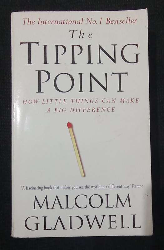 The Tipping Point by Malcolm Gladwell