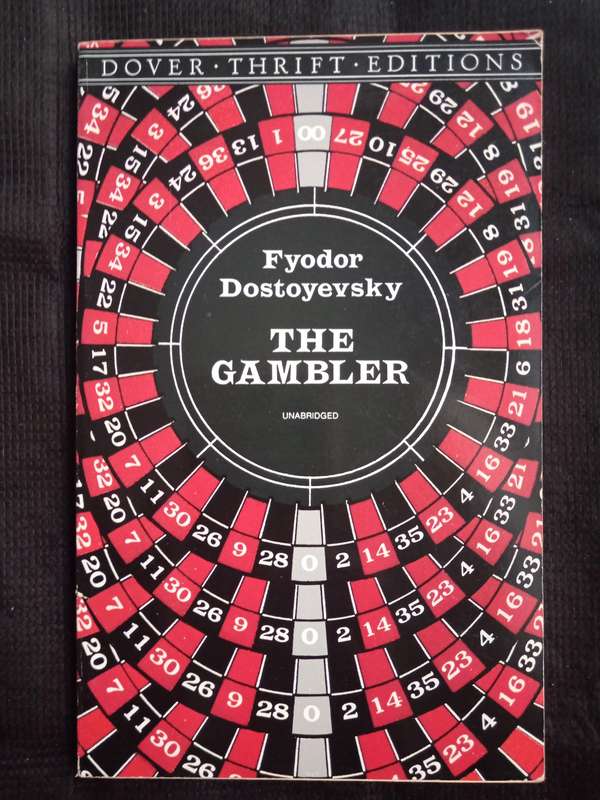 The Gambler by Fyodor Dostoyevsky