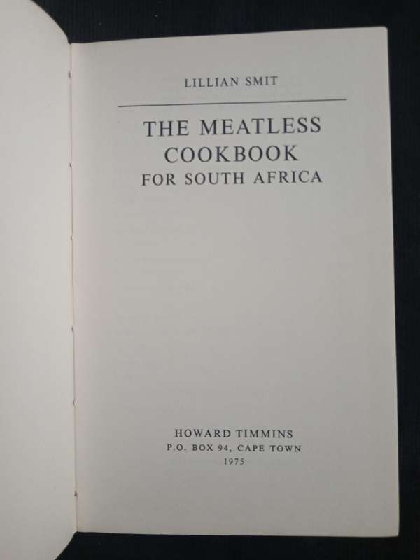 The Meatless Cookbook for South Africa by Lillian Smit