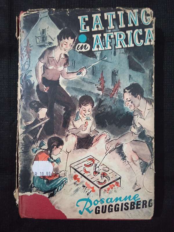 Eating in Africa by Rosanne Guggisberg