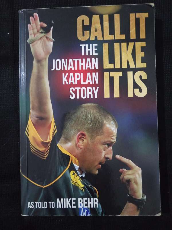 Call It Like It Is The Jonathan Kaplan Story as told to Mike Behr