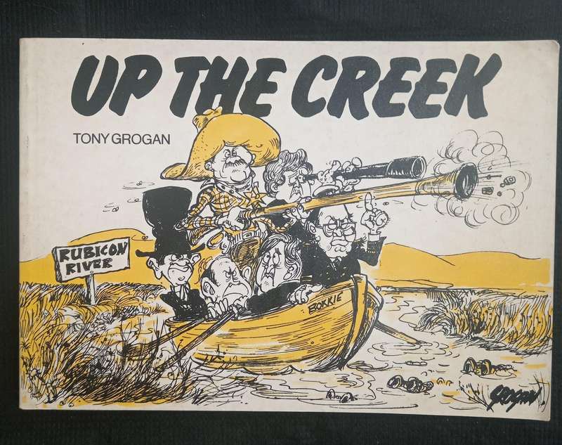 Up the Creek by Tony Grogan