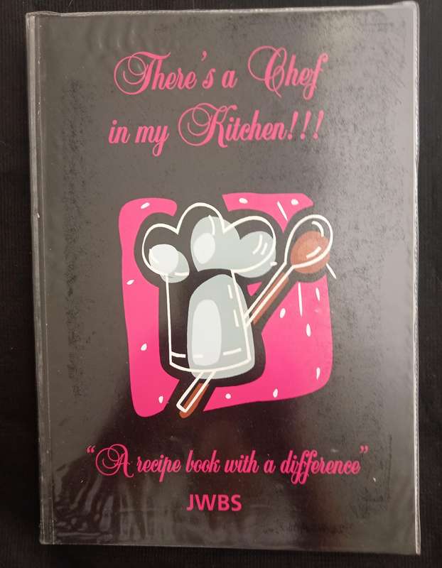 There's a Chef in my Kitchen by Jewish Women's Benevolent Society