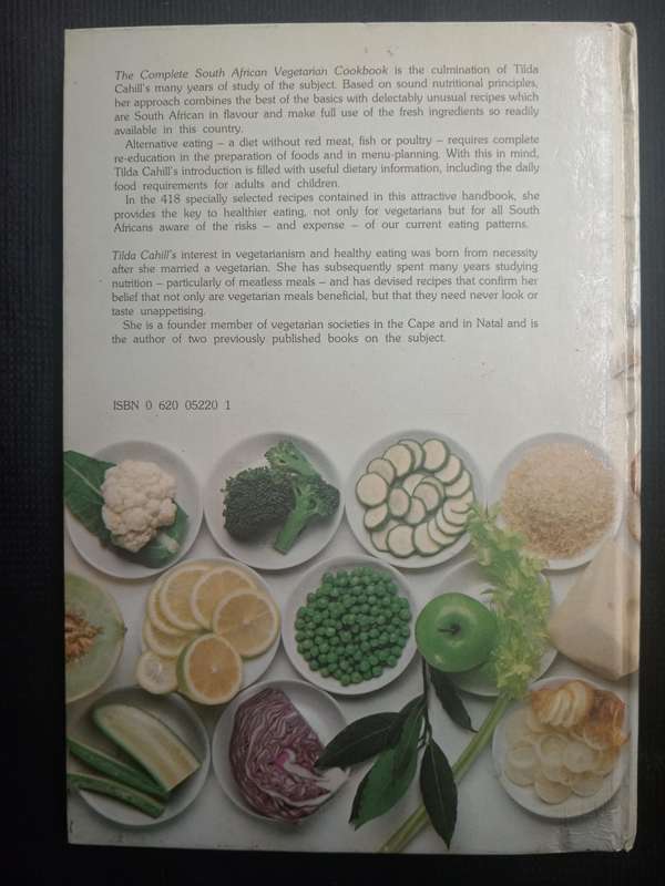 The Complete South African Vegetarian Cookbook by Tilda Cahill