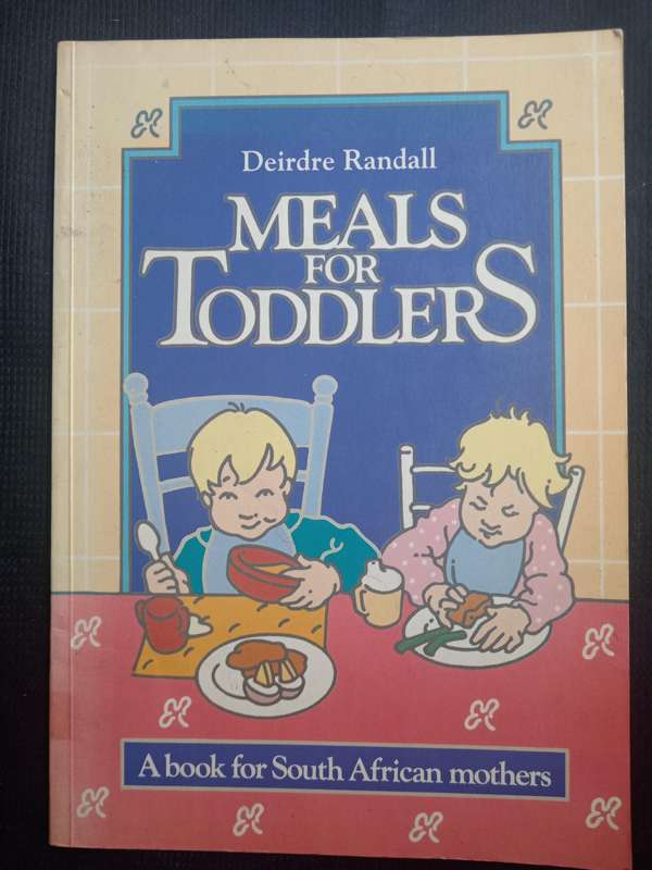 Meals for Toddlers by Deirdre Randall