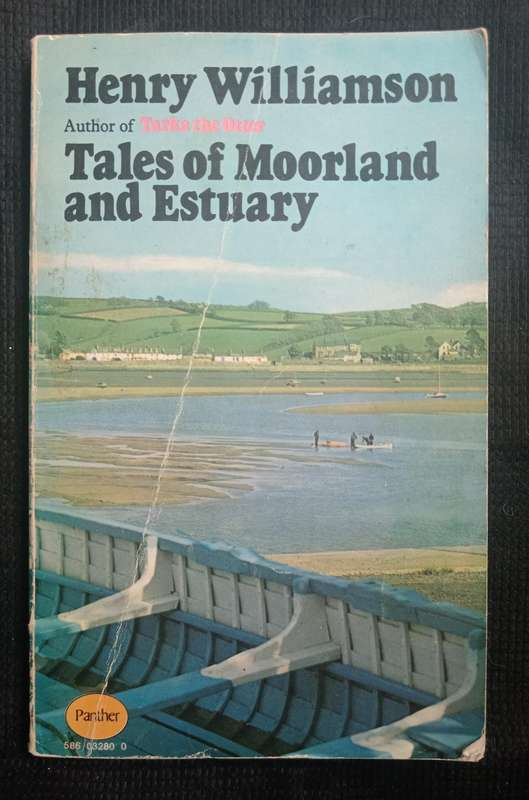 Tales of Moorland and Estuary by Henry Williamson