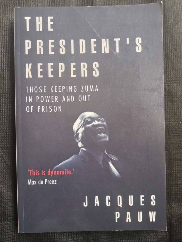 The President's Keepers by Jacques Pauw