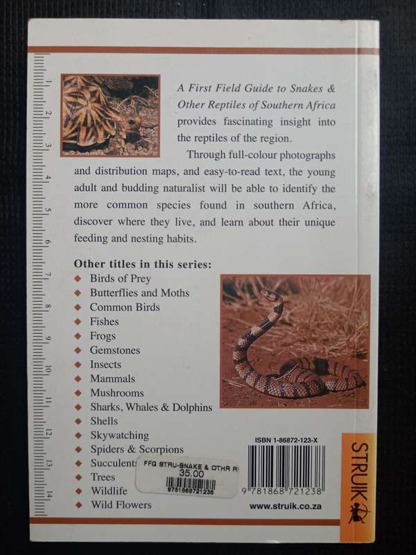 SASOL First Field Guide to Snakes & Other Reptiles of Southern Africa by Tracey Hawthorne