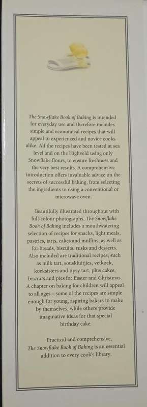 The Snowflake Book of Baking Compiled by Heilie Voges