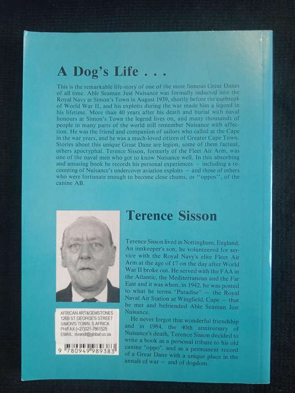 Just Nuisance AB His full story by Terence Sisson