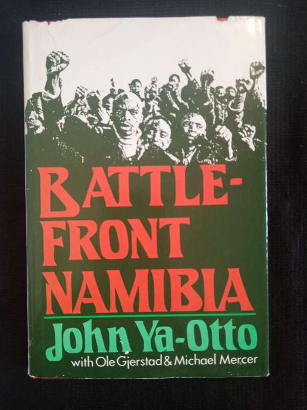 Battlefront Namibia by John Ya-Otta with Ole Gjerstad & Michael Mercer