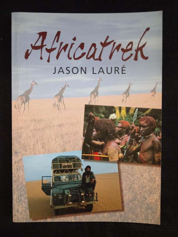 Africatrek by Jason Lauré with Ettagale Blauer author of African Elagance