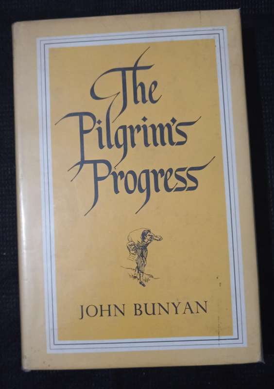 The Pilgrims Progress by John Bunyan
